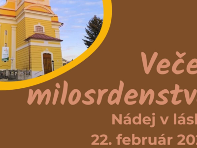 Večer milosrdenstva v Rimavskej Sobote - 22. február 2025