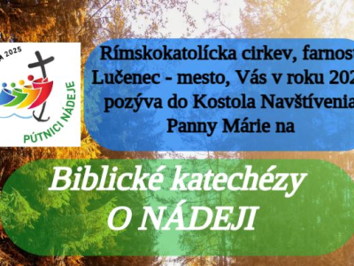 Biblické katechézy o nádeji v Jubilejnom roku - farnosť Lučenec-mesto