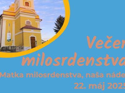 Večer milosrdenstva v Rimavskej Sobote - 22. máj 2025